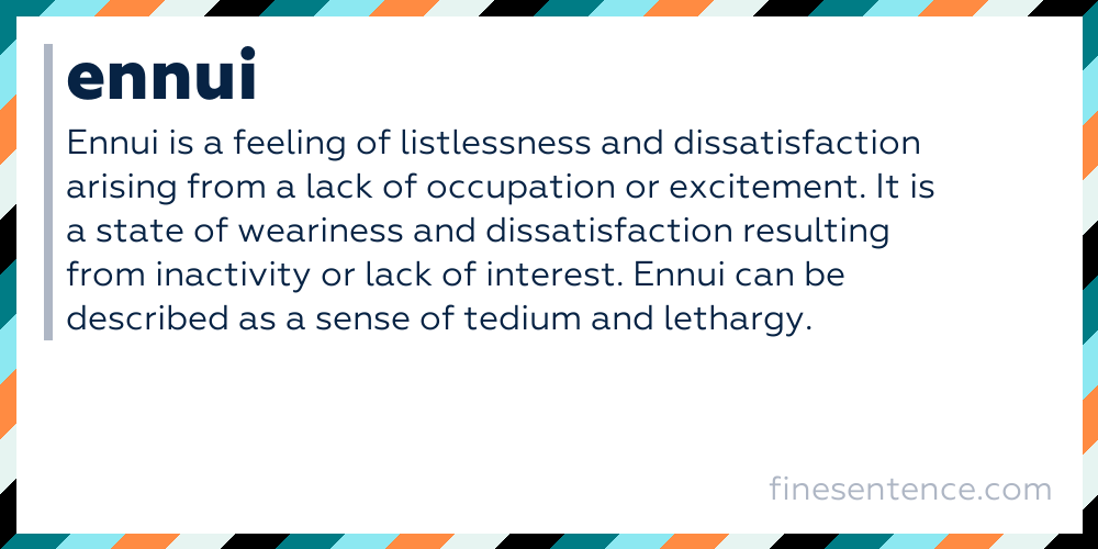 ennui-definition-meaning-and-examples-in-english