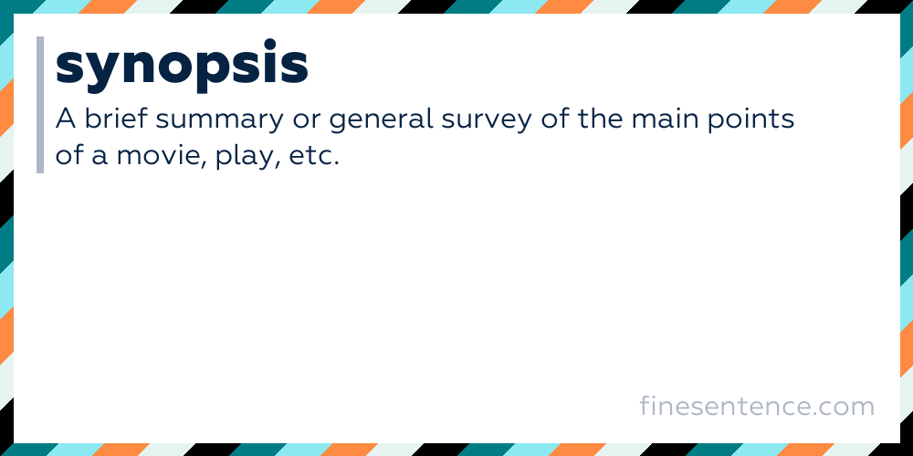 Synopsis - Definition, Meaning, and Examples in English